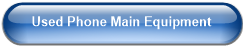 Used Phone Main Equipment