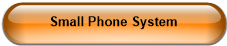 Small Phone System