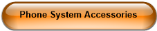 Phone System Accessories