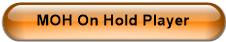 MOH On Hold Player