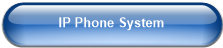 IP Phone System